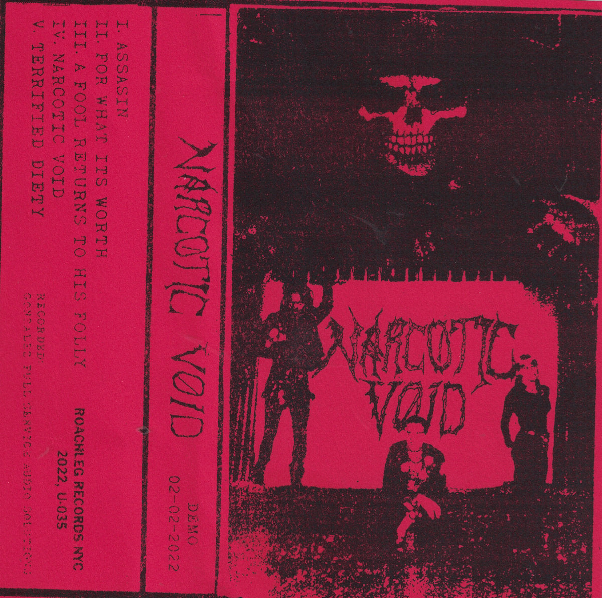 NARCOTIC VOID - "DEMO 22" CS