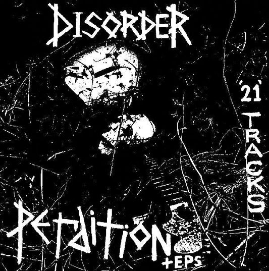 DISORDER - "PERDITION + EPS" LP