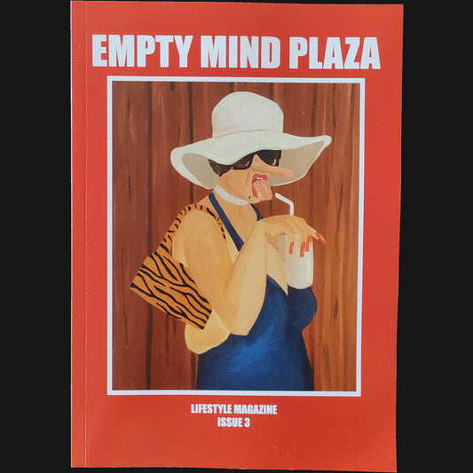 EMPTY MIND PLAZA - "ISSUE 3" MAGAZINE