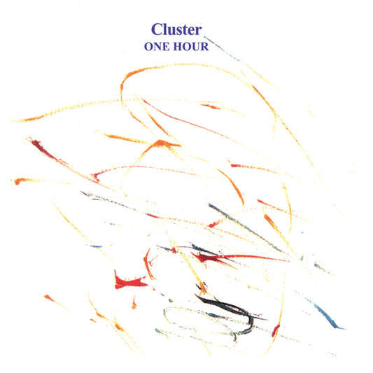 CLUSTER -  "ONE HOUR" LP