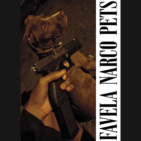 550BC / POURIA KHOJASTEHPAY - "FAVELA NARCO PETS" BOOK
