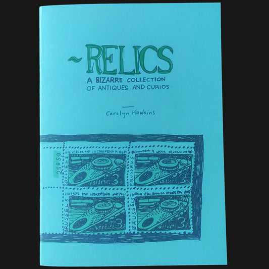 CAROLYN HAWKINS - "RELICS: A BIZARRE COLLECTION OF ANTIQUES AND CURIOS" BOOK