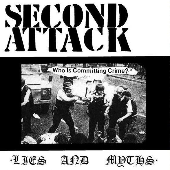 SECOND ATTACK - “OUT ON THE STREETS” 7"