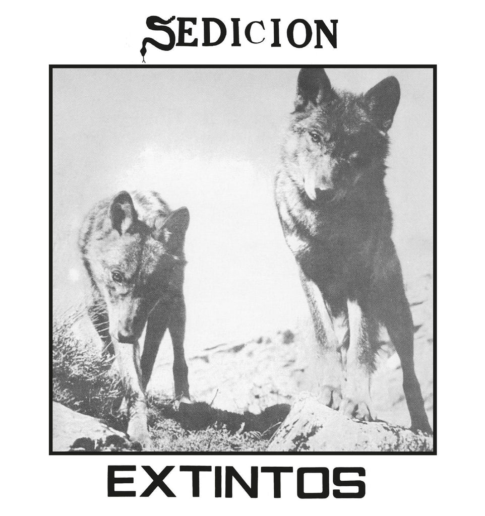 SEDICION - "EXTINTOS" LP