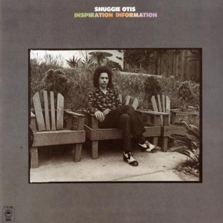 SHUGGIE OTIS  - "INSPIRATION INFORMATION" LP